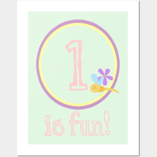 One is Fun! Birthday Shirt Posters and Art